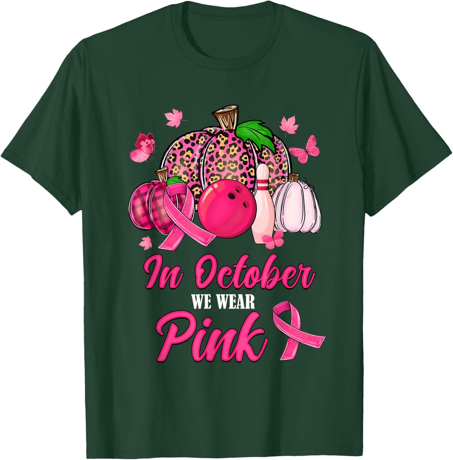 In October We Wear Pink Bowling Pumpkin Breast Cancer Gifts T-Shirt - T-Shirt | Forest