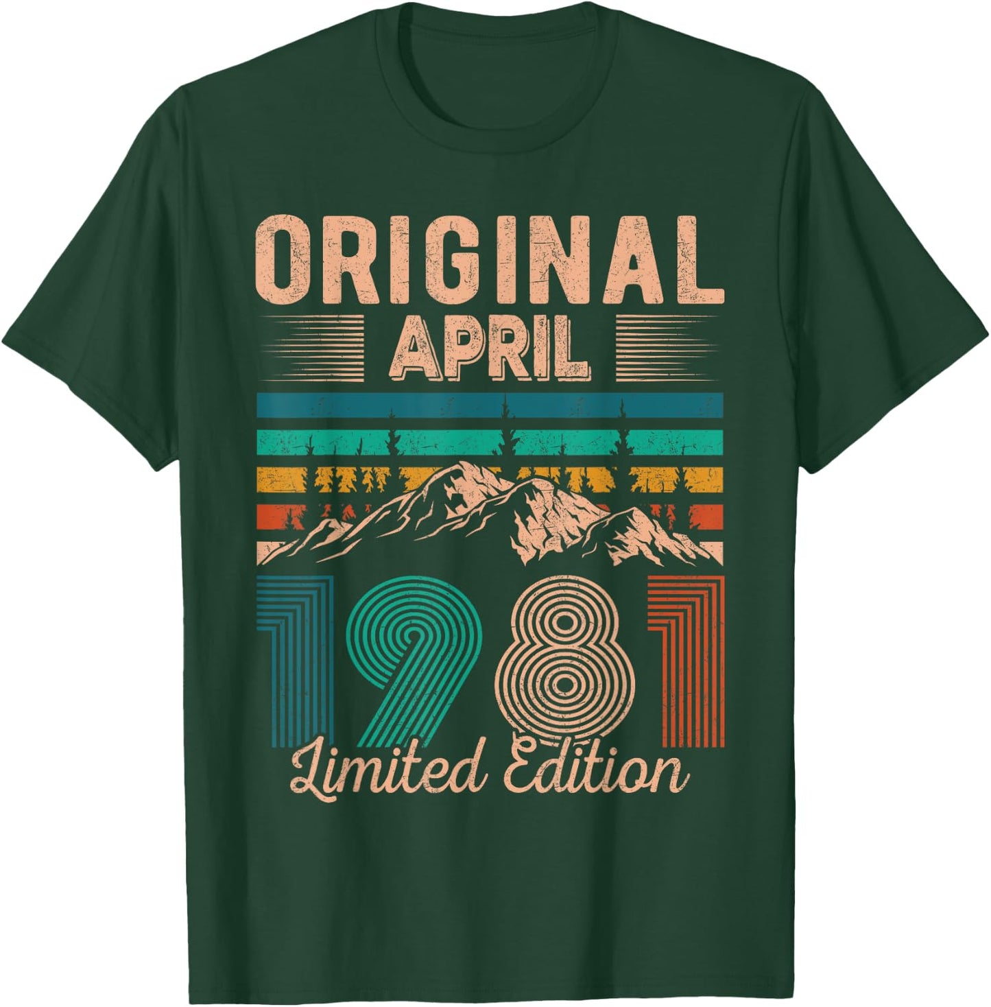 Original April 1981 Born in April 1981 Birthday T-Shirt - T-Shirt | Forest