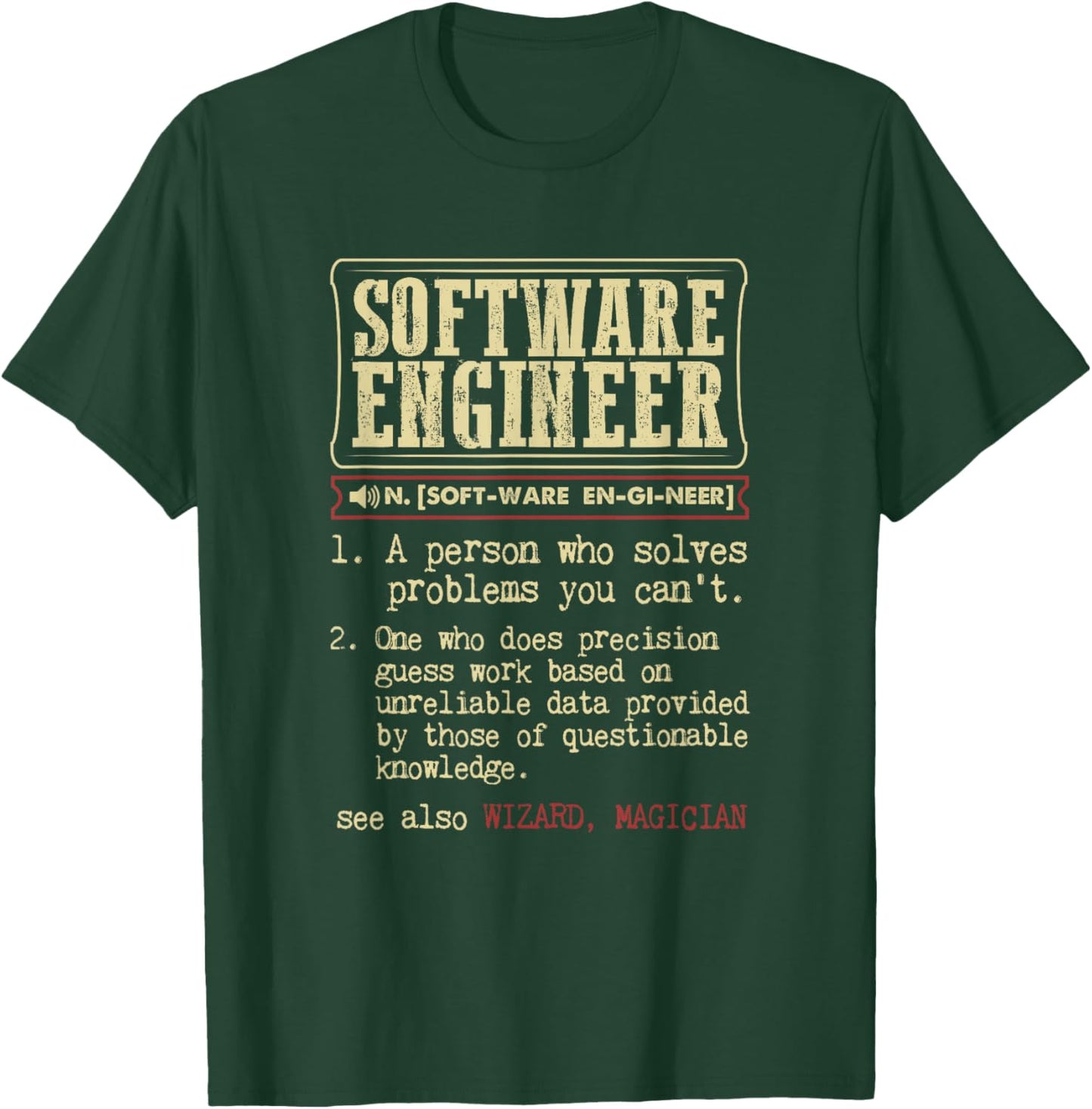 Software Engineer Funny Dictionary Definition T-Shirt - T-Shirt | Forest