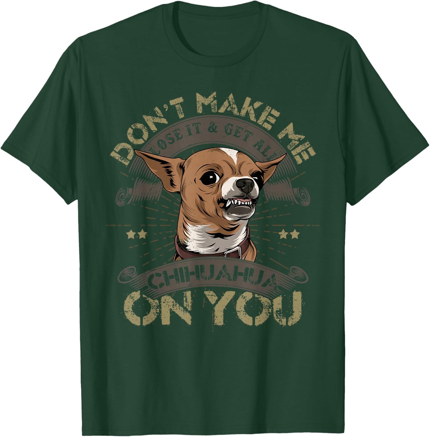 Chihuahua Angry Pet Animal Lover Dog Owner Breeder T-Shirt - T-Shirt | Forest