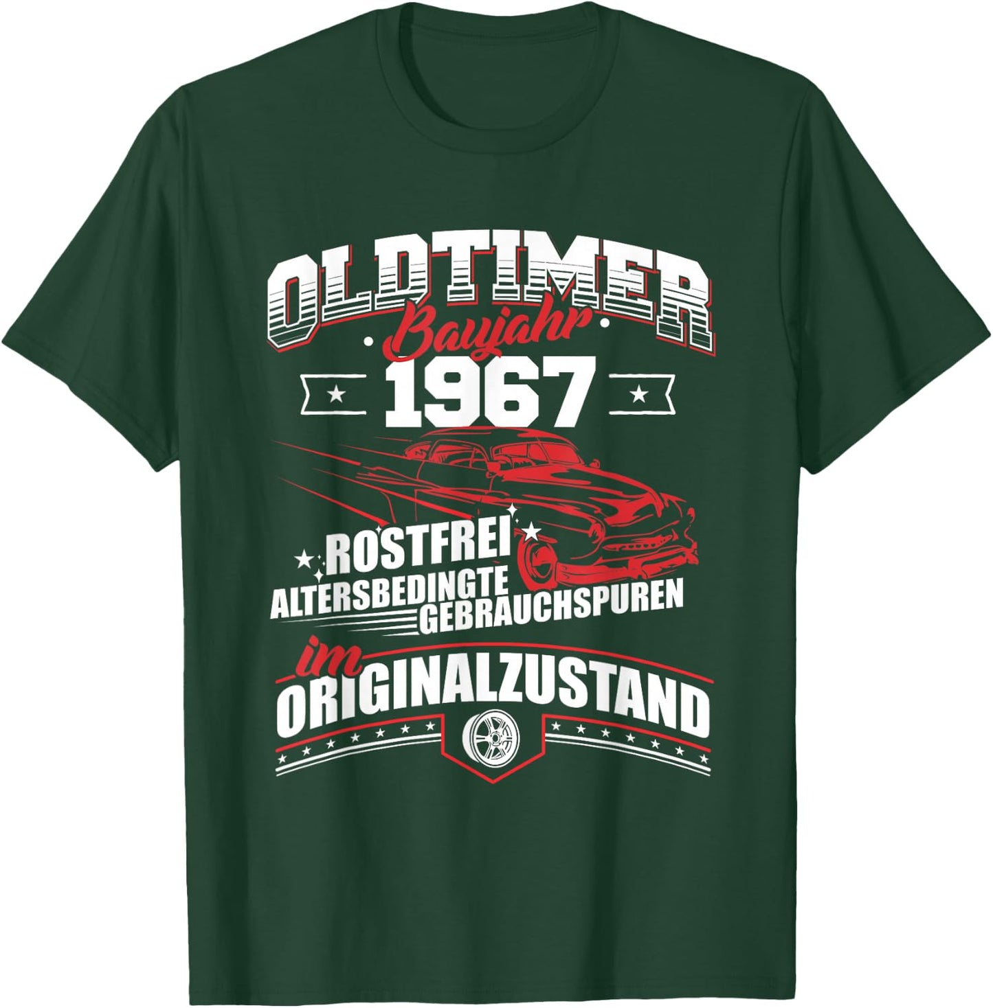 Oldtimer Baujahr 1967 Jahrgang Geburtsjahr Geburtstag T-Shirt - T-Shirt | Forest