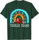 Toddler Squad Rainbow Teacher Early Childhood Educator Men Women Girls Kids T-Shirt - T-Shirt | Forest
