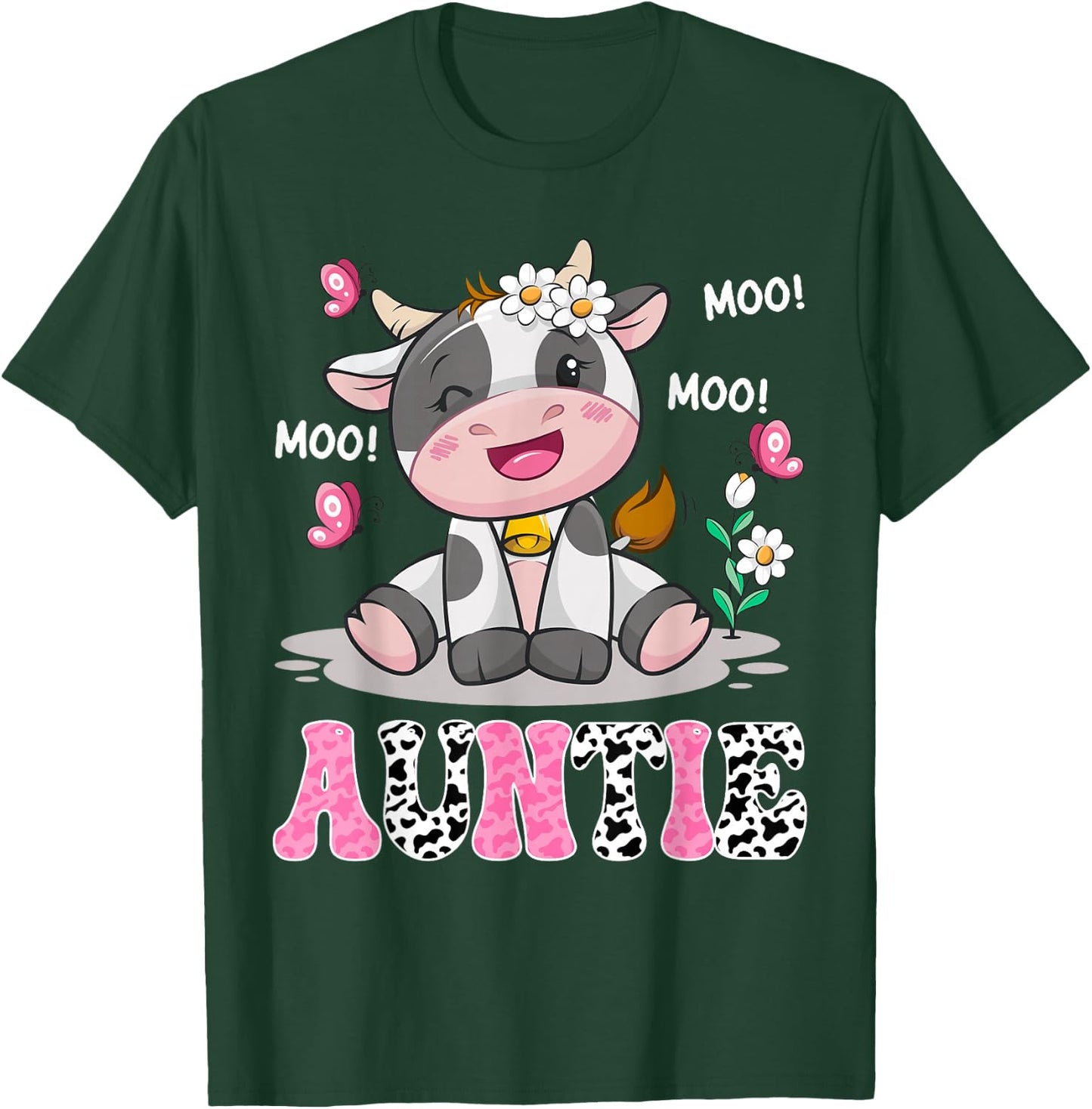 Auntie Cute Cow Moo Moo Farmer Birthday Family Matching T-Shirt - T-Shirt | Forest