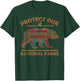 Protect Our Parks National Park Bear Nature Hiking T-Shirt - T-Shirt | Forest
