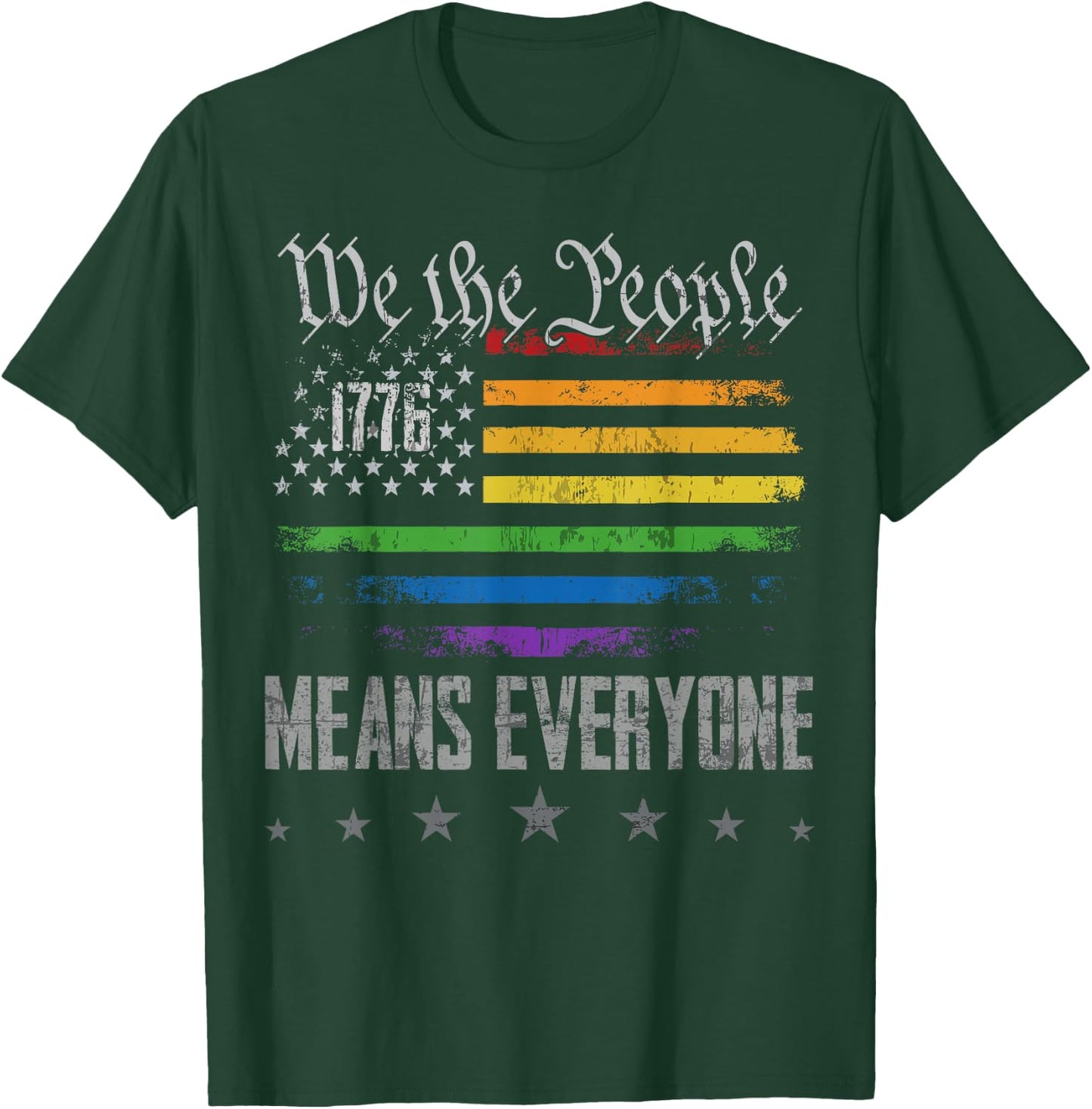 We The People Means Everyone LGBTQ Support Gay Pride Ally T-Shirt - T-Shirt | Forest