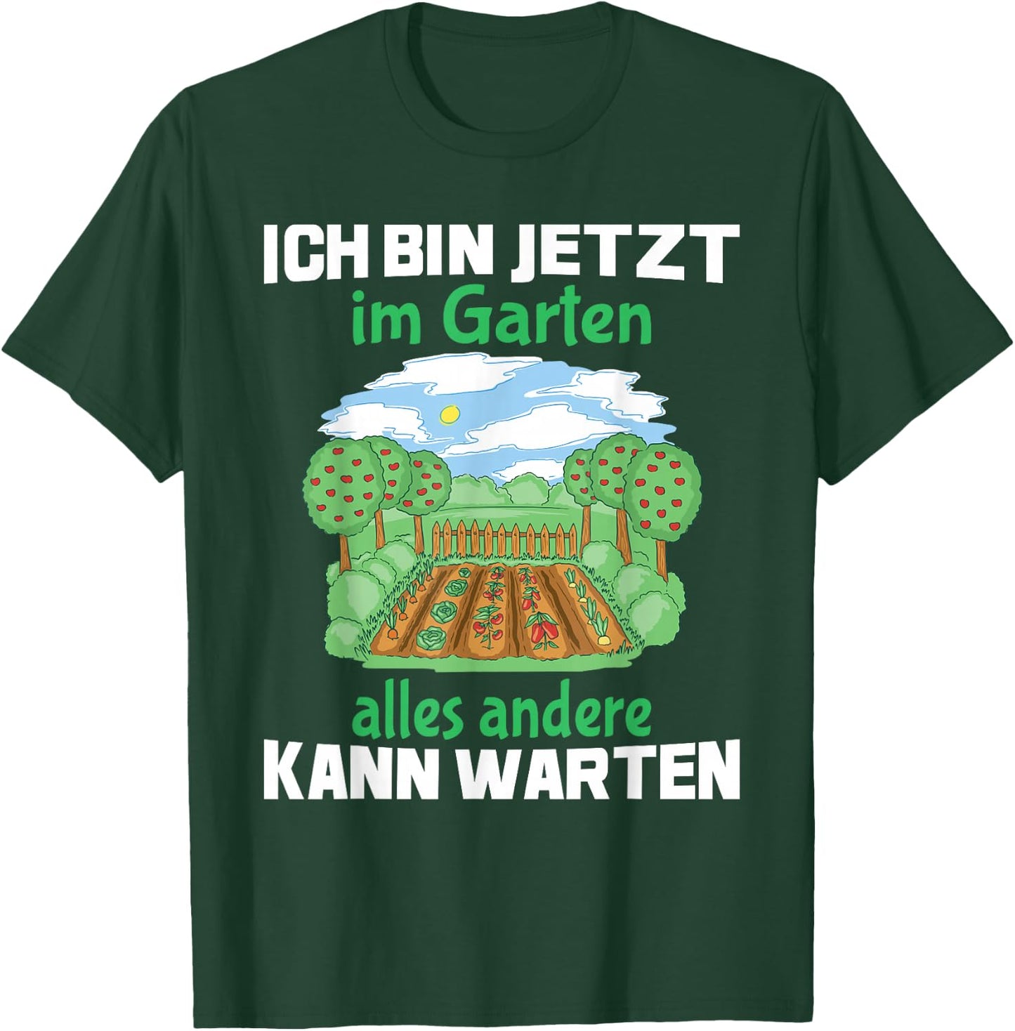 Lustiger Spruch Garten Geschenke Frauen Männer Gärtner T-Shirt - T-Shirt | Forest
