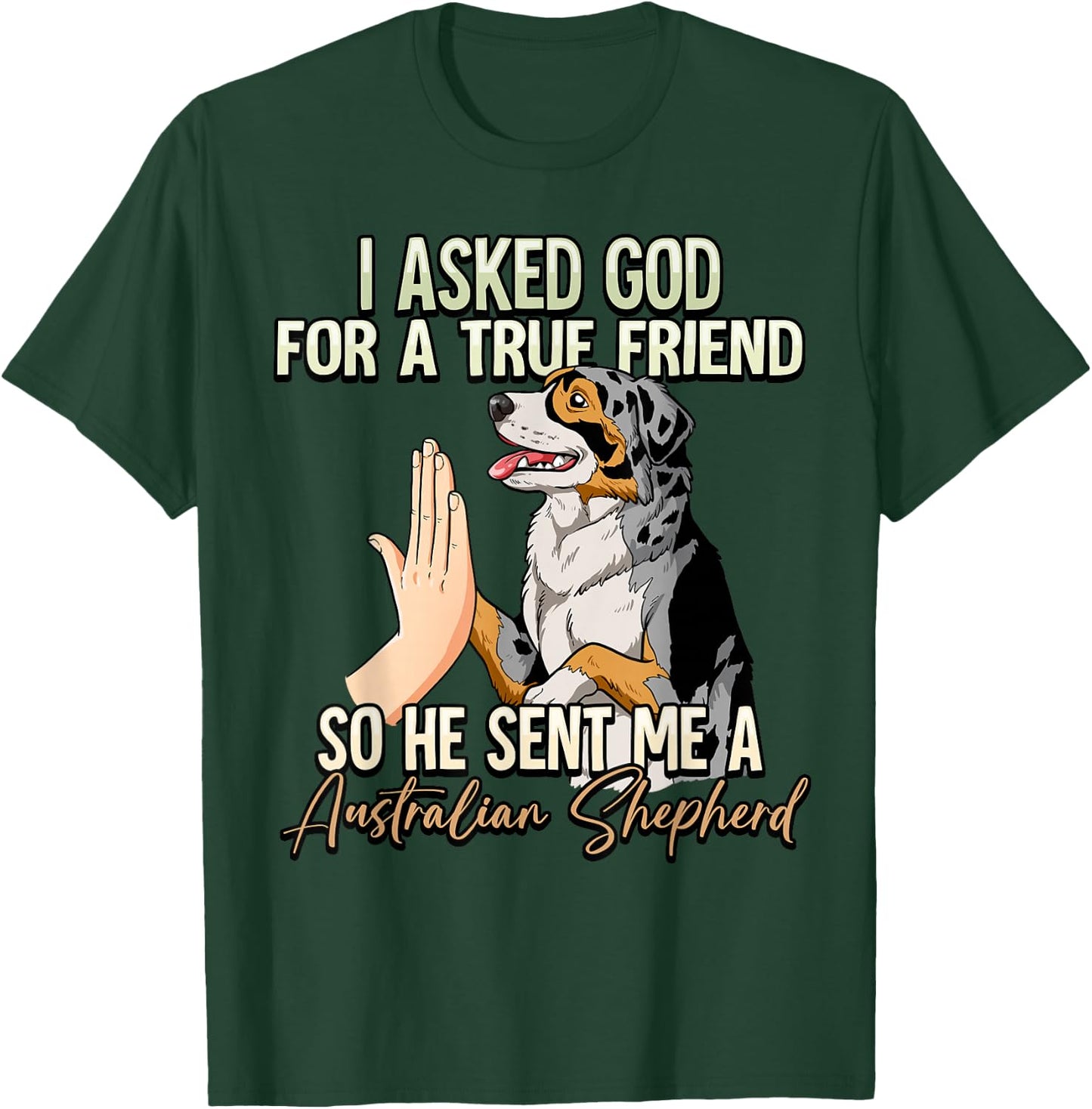 Australian Shepherd T-Shirt - T-Shirt | Forest