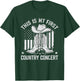 This Is My First Country Concert T-Shirt - T-Shirt | Forest