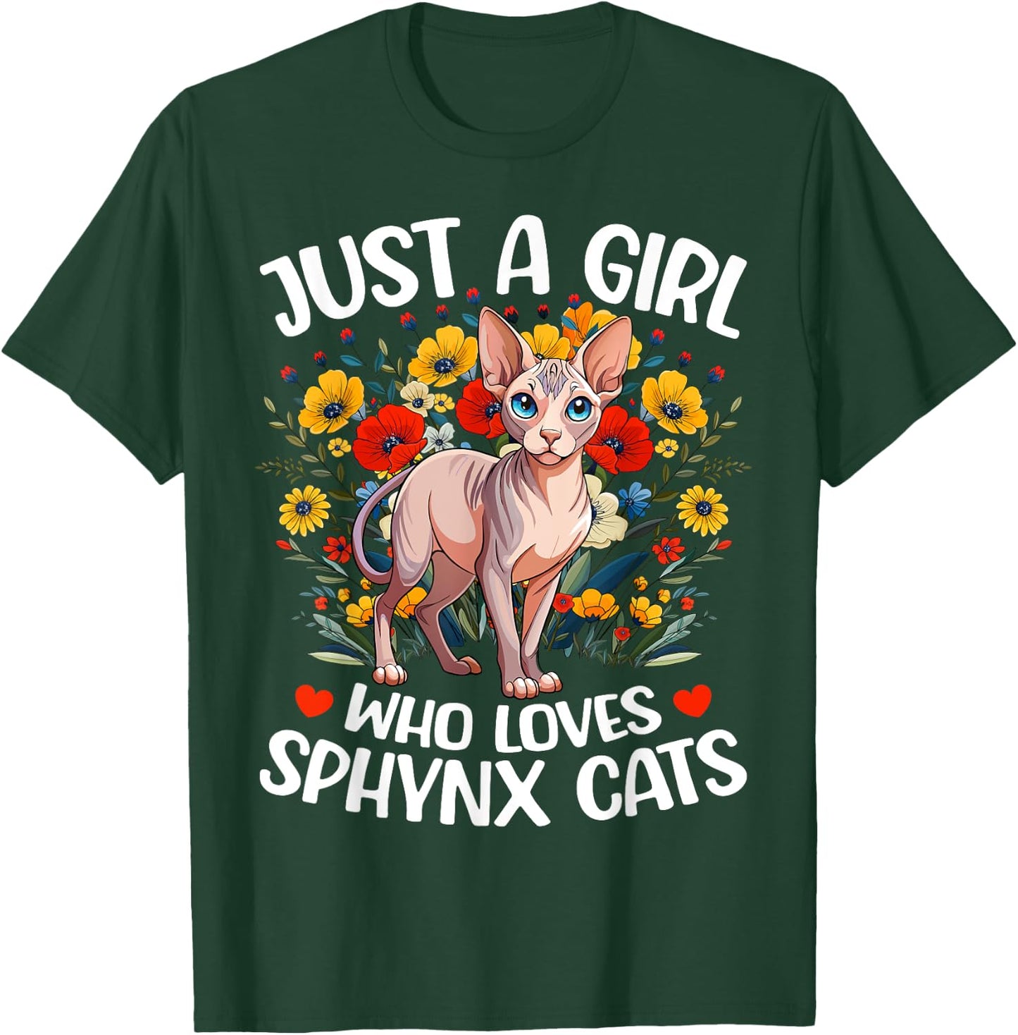 Just A Girl Who Loves Sphynx Cat Aesthetic Flower Sphynx Cat T-Shirt - T-Shirt | Forest