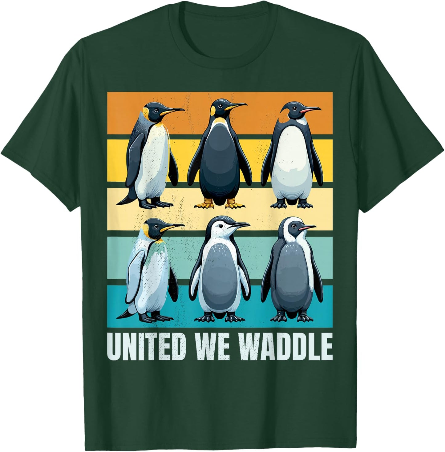 Together we are stronger. Penguins. United we waddle. T-Shirt - T-Shirt | Forest