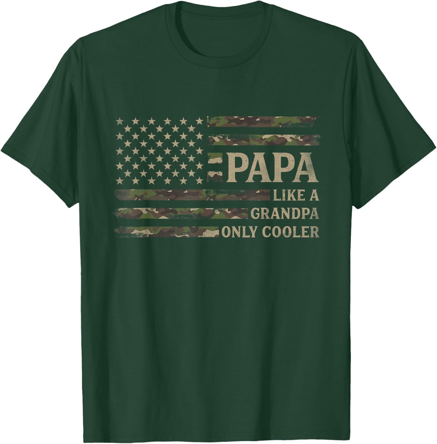 Papa Like A Grandpa Only Cooler Father's Day Camo USA Flag T-Shirt - T-Shirt | Forest