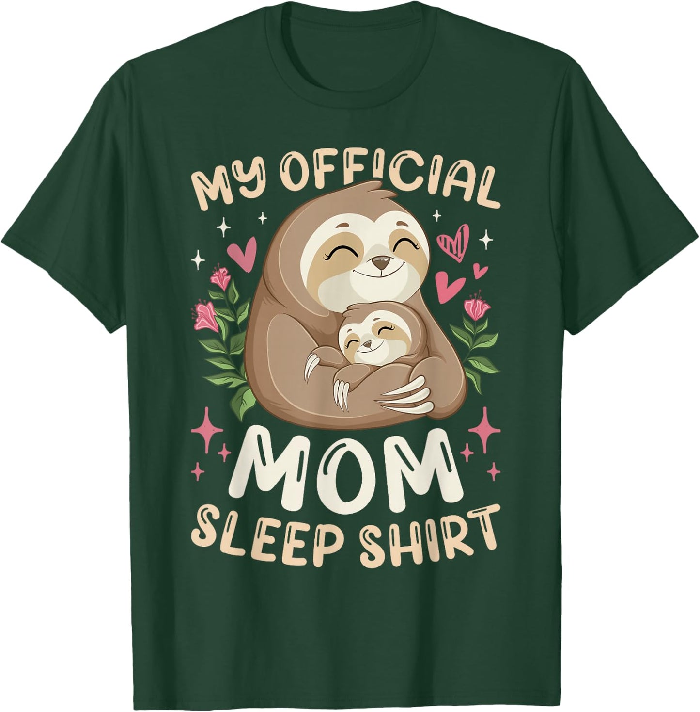 Official Mom Sleep Shirt, Mother Child Sloths, Mother's Day T-Shirt - T-Shirt | Forest