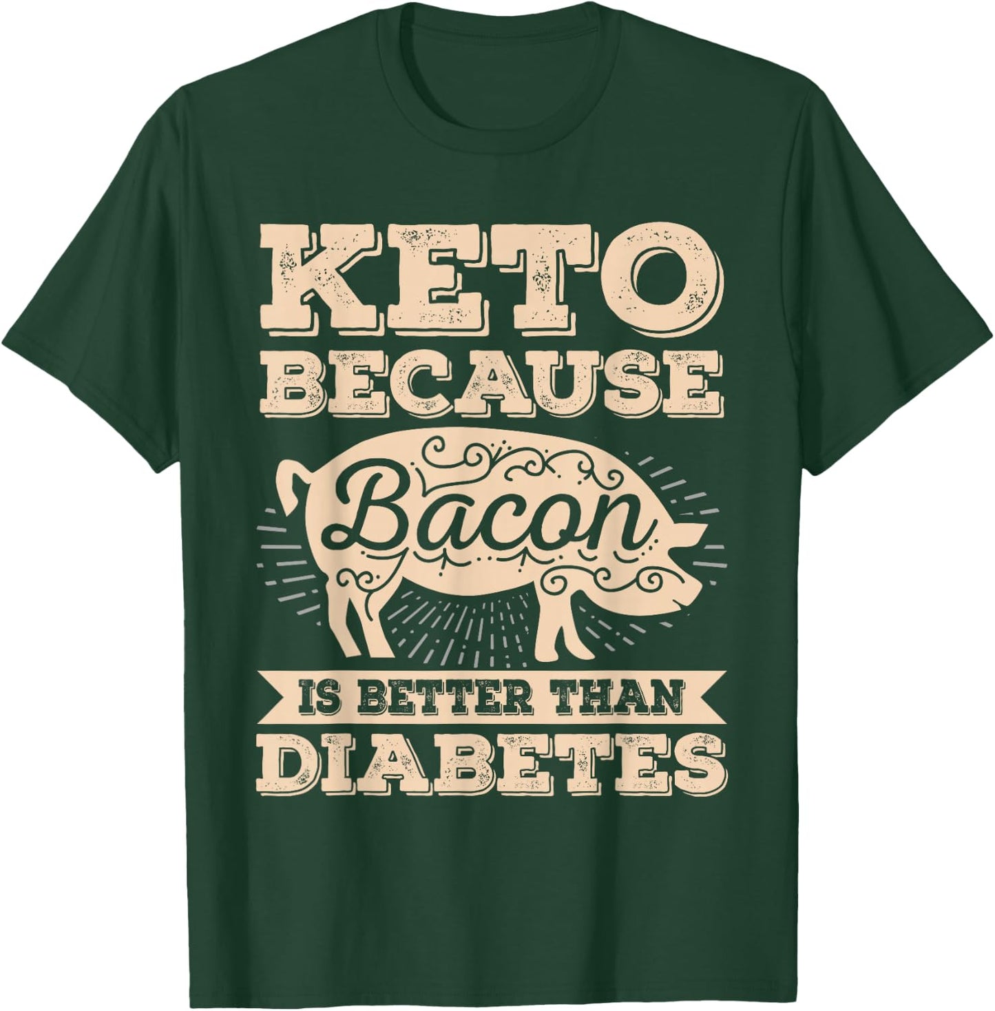 Keto Shirt Bacon Funny Ketogenic Diet Food Meat Bacon Lover T-Shirt - T-Shirt | Forest