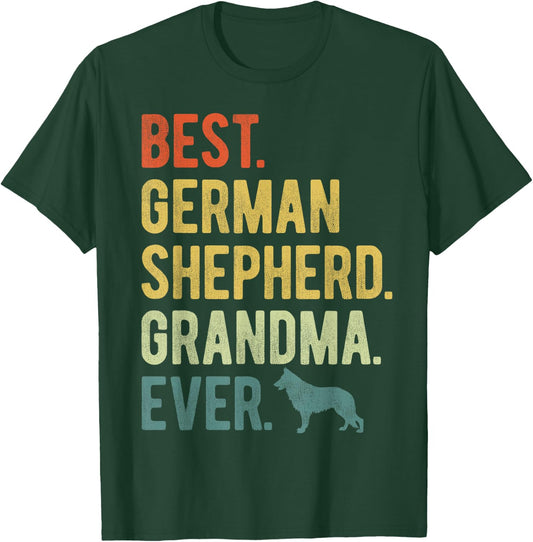 Best German Shepherd Grandma Ever Dog Lovers Mother's Day T-Shirt - T-Shirt | Forest