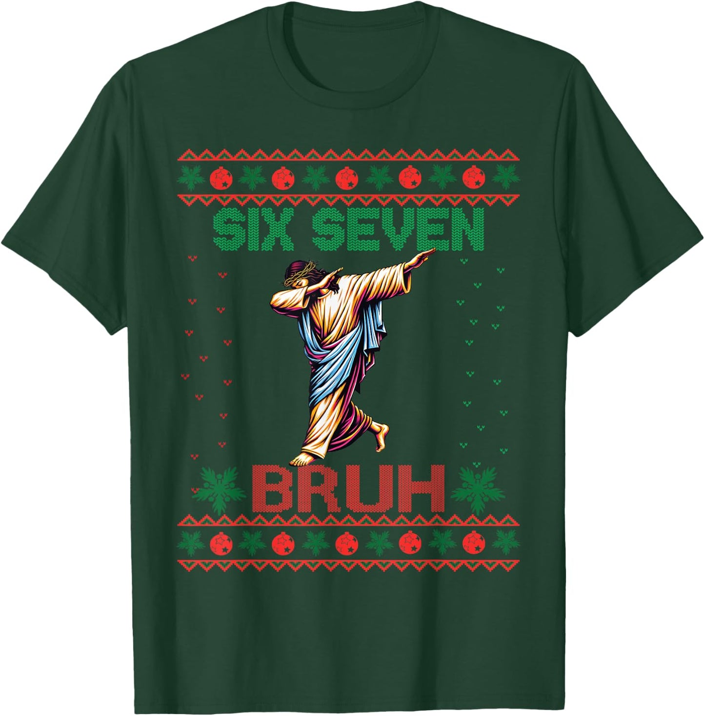 Dabbing Jesus Says Six Seven 67 Meme Ugly Christmas Sweater T-Shirt - T-Shirt | Forest
