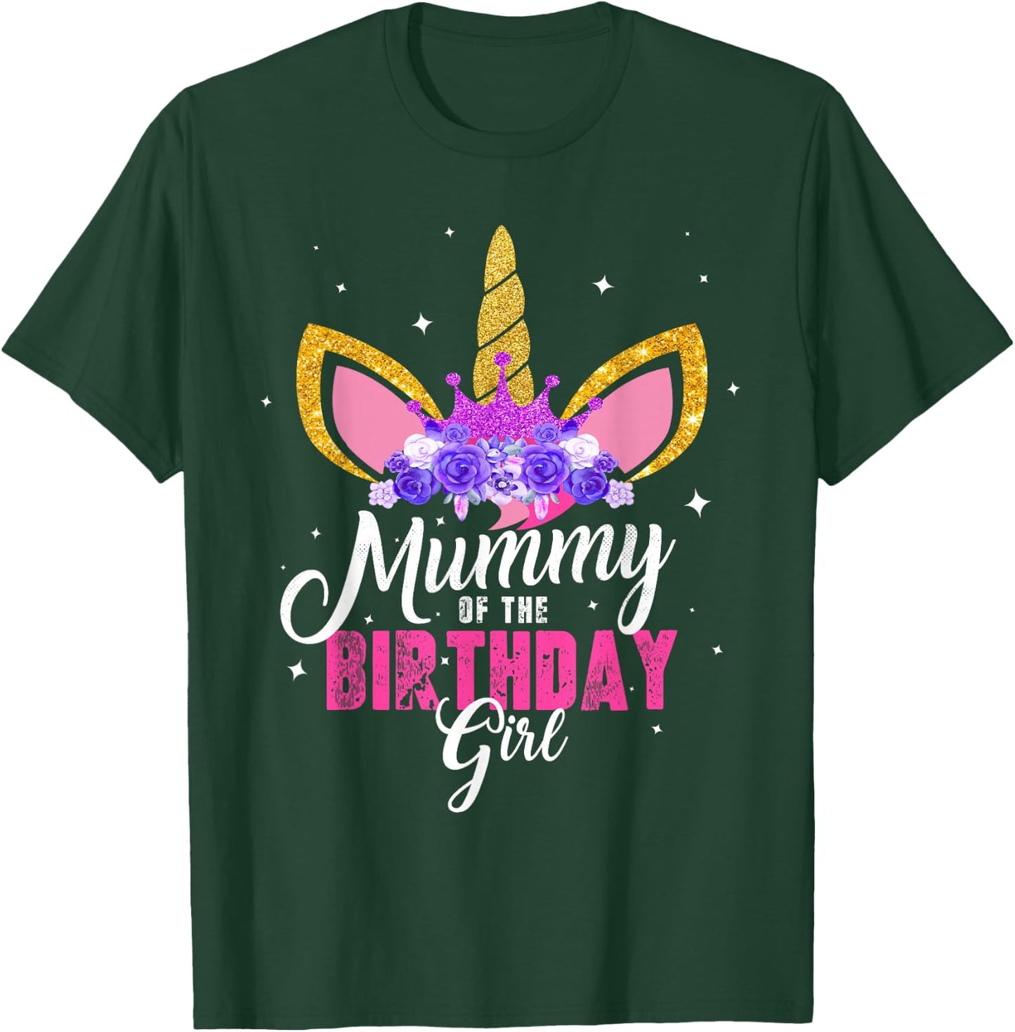 Mummy Of The Birthday Girl Unicorn Mum Birthday Princess T-Shirt - T-Shirt | Forest