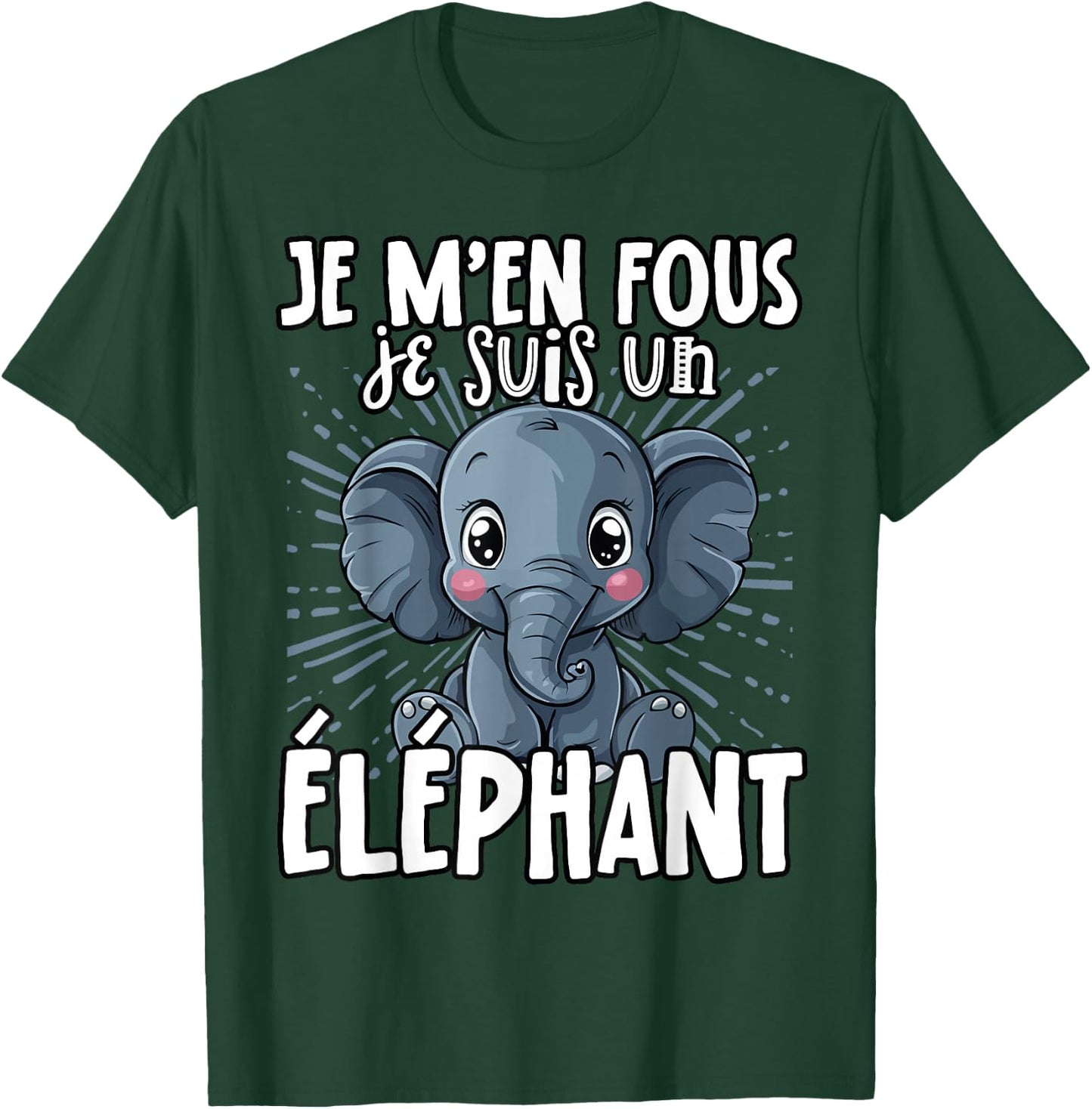 Je M'en Fous Je Suis Un Elephant - Sweet Elephant , Black, S T-Shirt - T-Shirt | Forest
