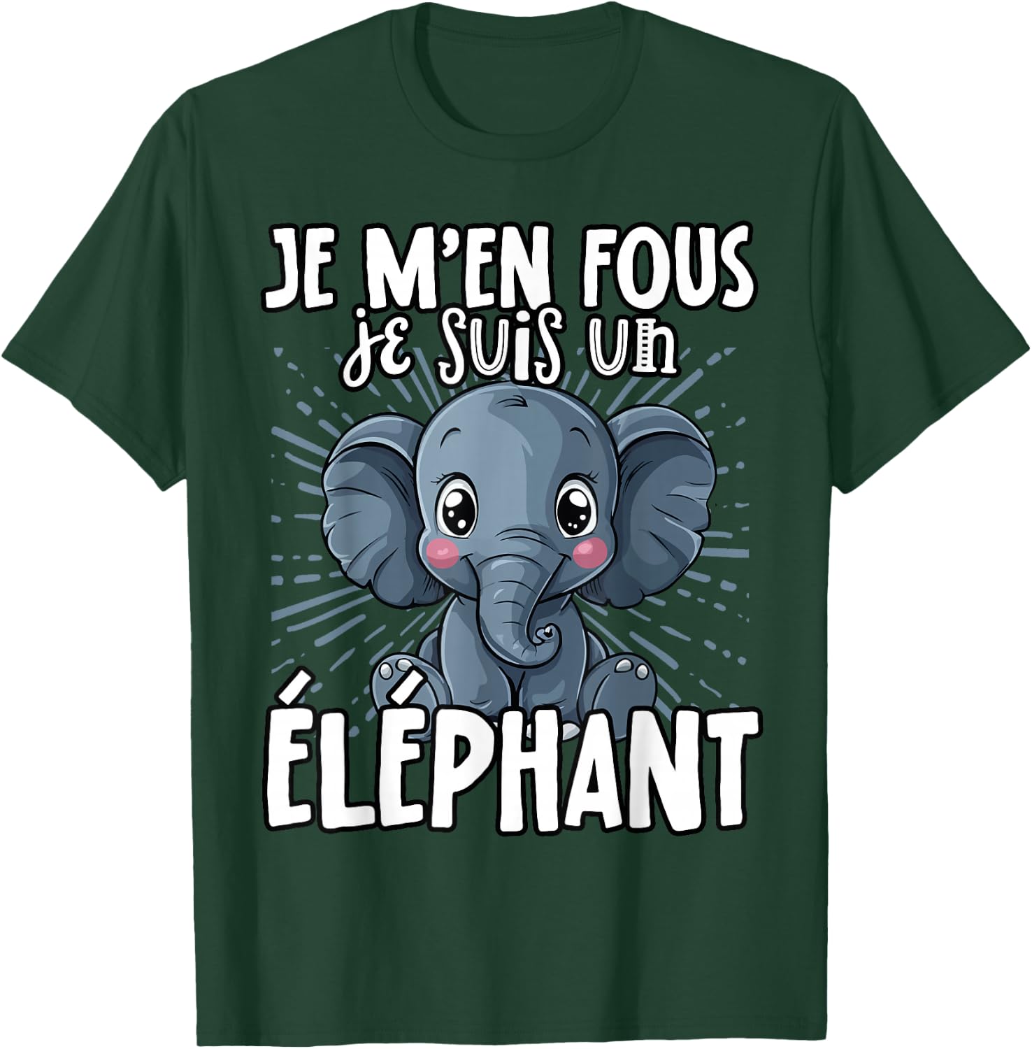 Je M'en Fous Je Suis Un Elephant - Sweet Elephant , Black, S T-Shirt - T-Shirt | Forest