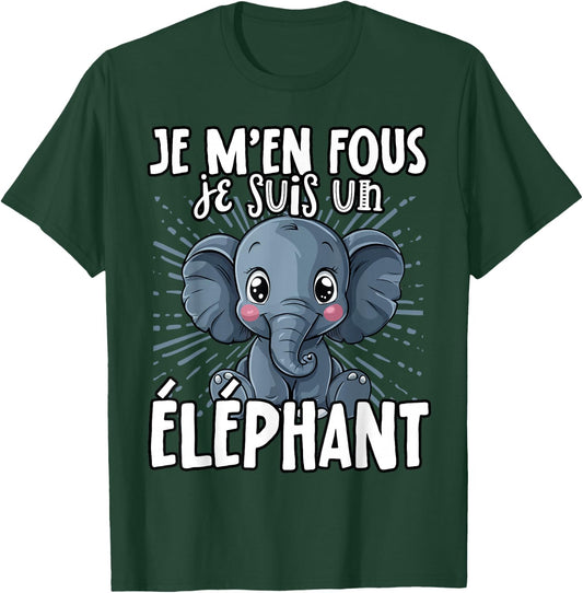 Je M'en Fous Je Suis Un Elephant - Sweet Elephant , Black, S T-Shirt - T-Shirt | Forest