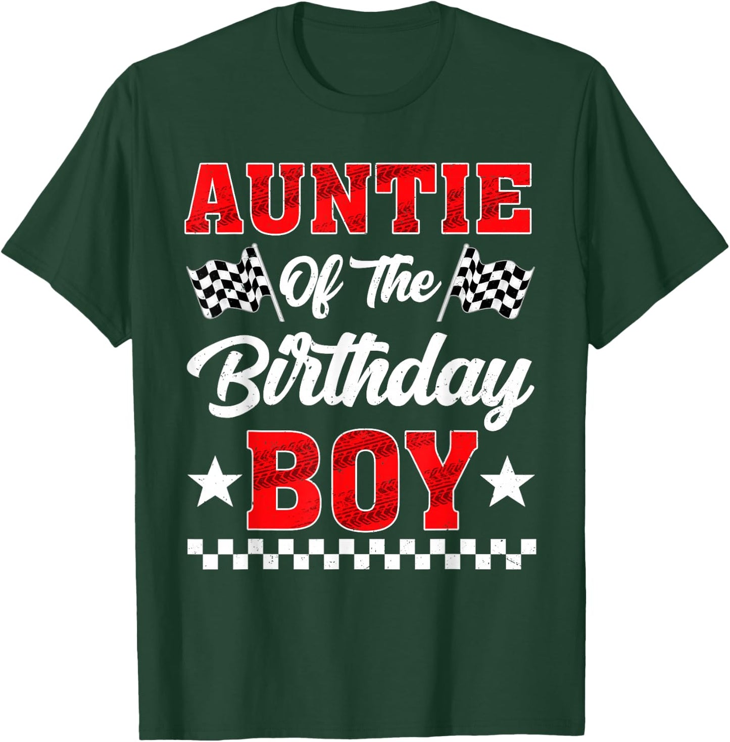 Race Car Auntie of The Birthday Boy Racing Family T-Shirt - T-Shirt | Forest