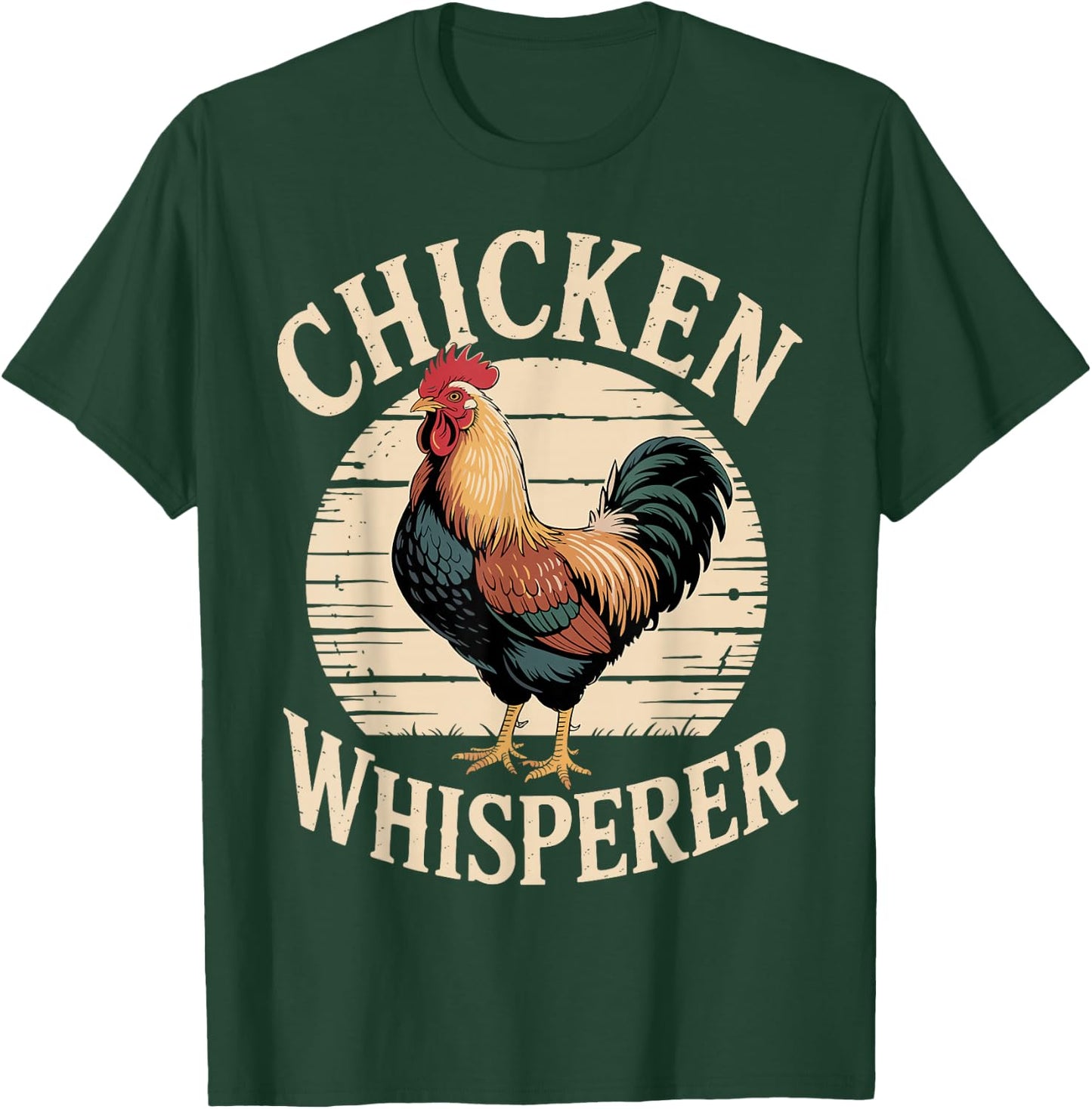 Chicken Whisperer Funny Rooster Farm Animal T-Shirt - T-Shirt | Forest