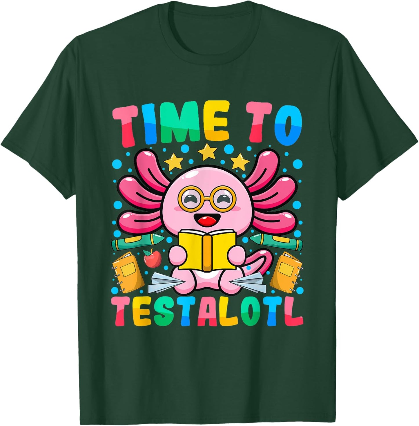 Test Day Teacher Axolotl Time to Testalotl Testing Day Women T-Shirt - T-Shirt | Forest