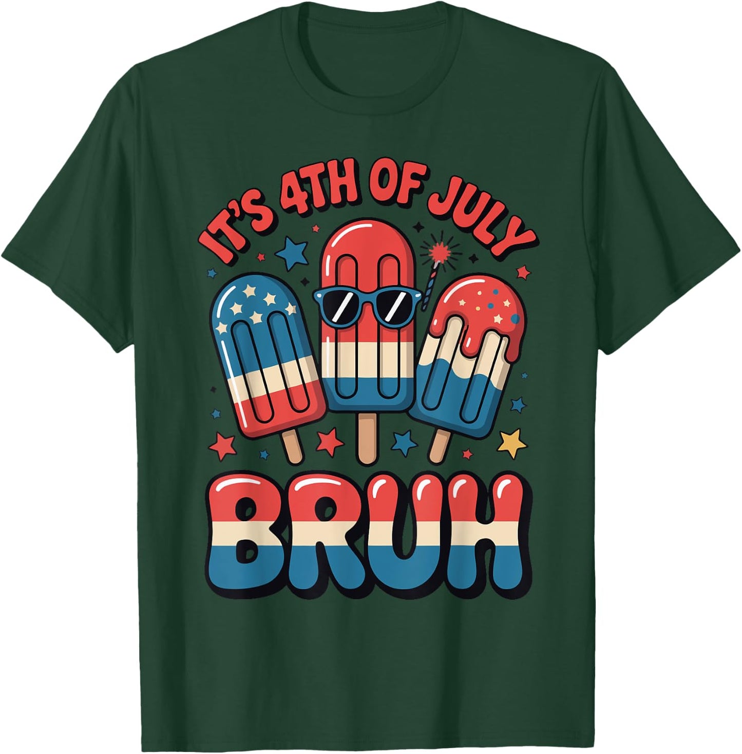 Bruh 4th of July Funny Toddler Teen Boy USA Flag Popsicle T-Shirt - T-Shirt | Forest