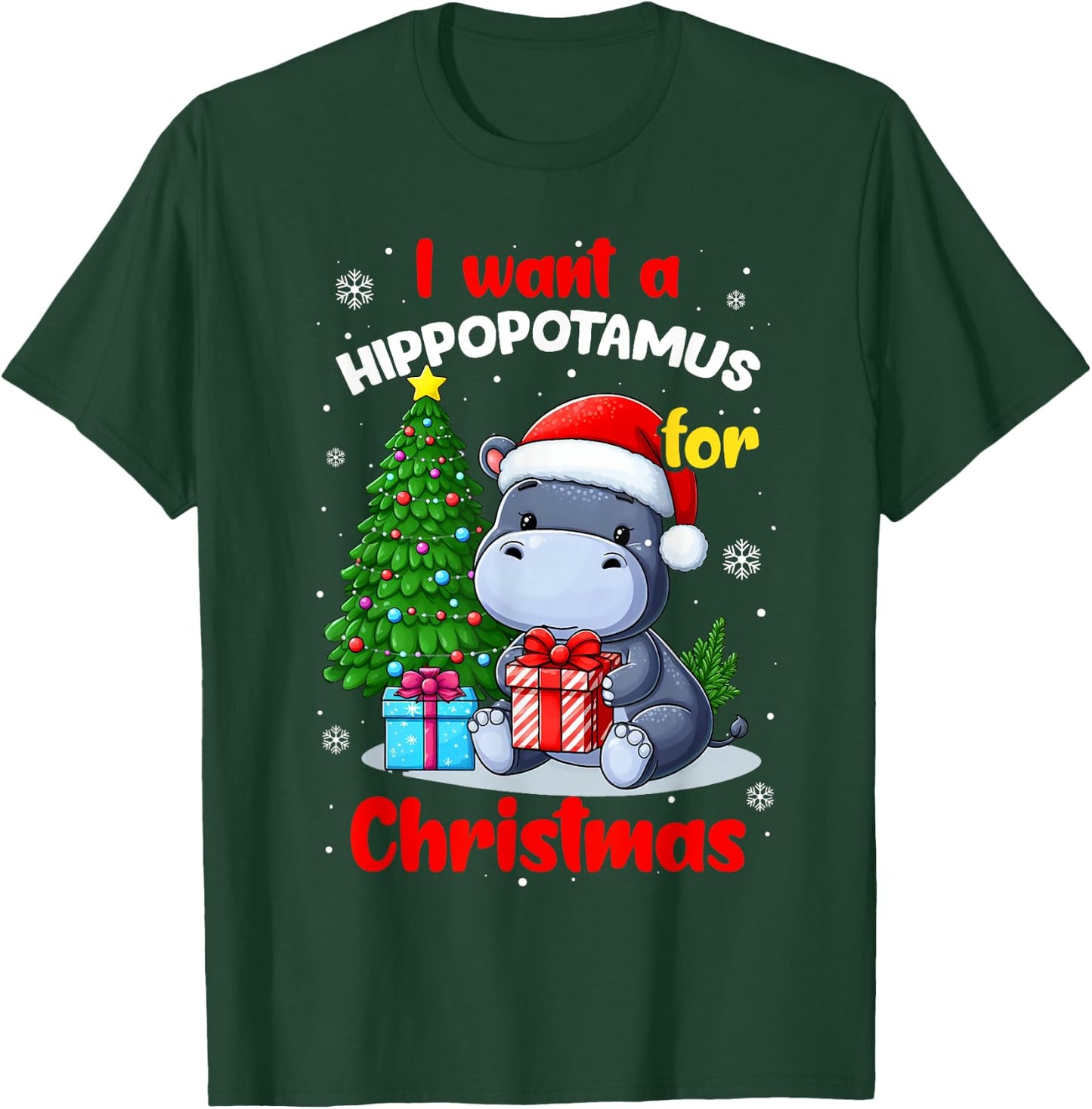 I Want A Hippopotamus For Christmas Hippo For Kids Boys Xmas T-Shirt - T-Shirt | Forest