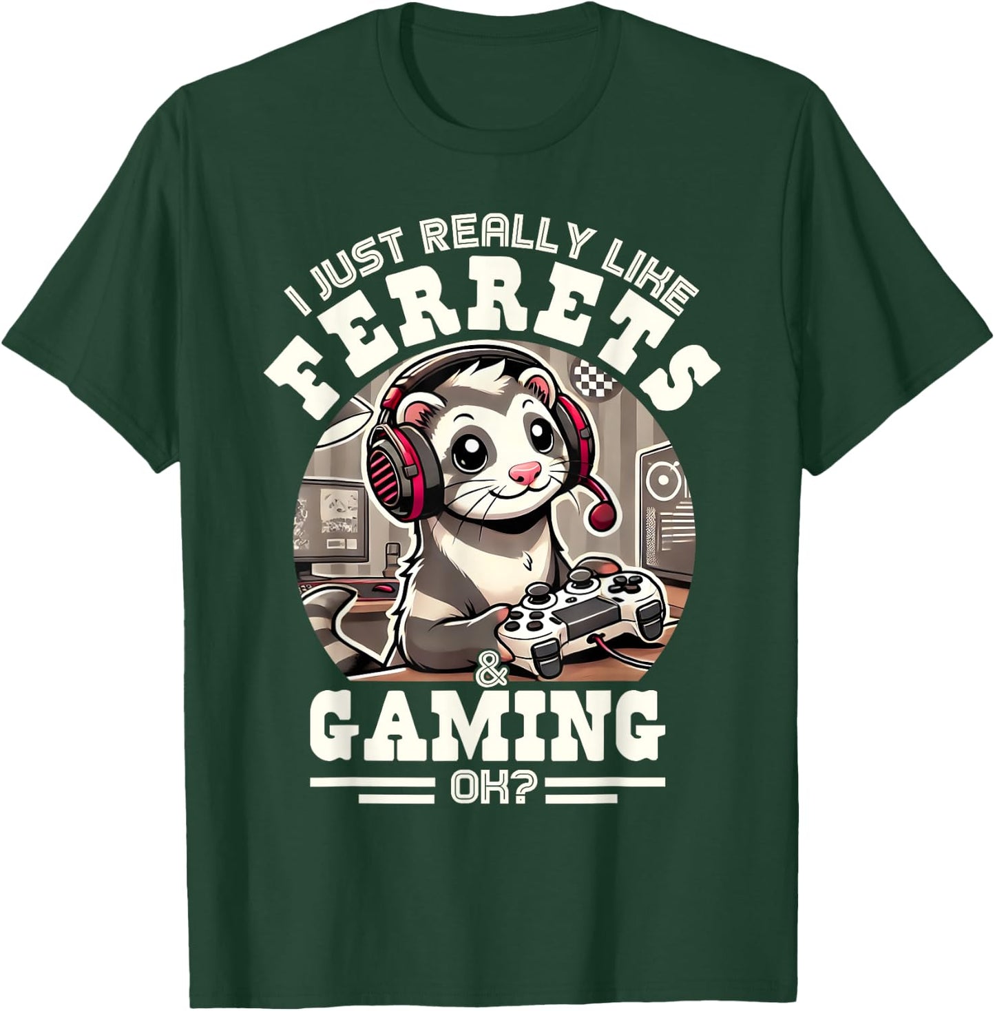I Just Really Like Ferrets & Gaming, Ok? Funny Vintage T-Shirt - T-Shirt | Forest