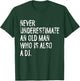 Typography Funny DJ Gifts Never Underestimate An Old Man Who Is Also A DJ T-Shirt - T-Shirt | Forest