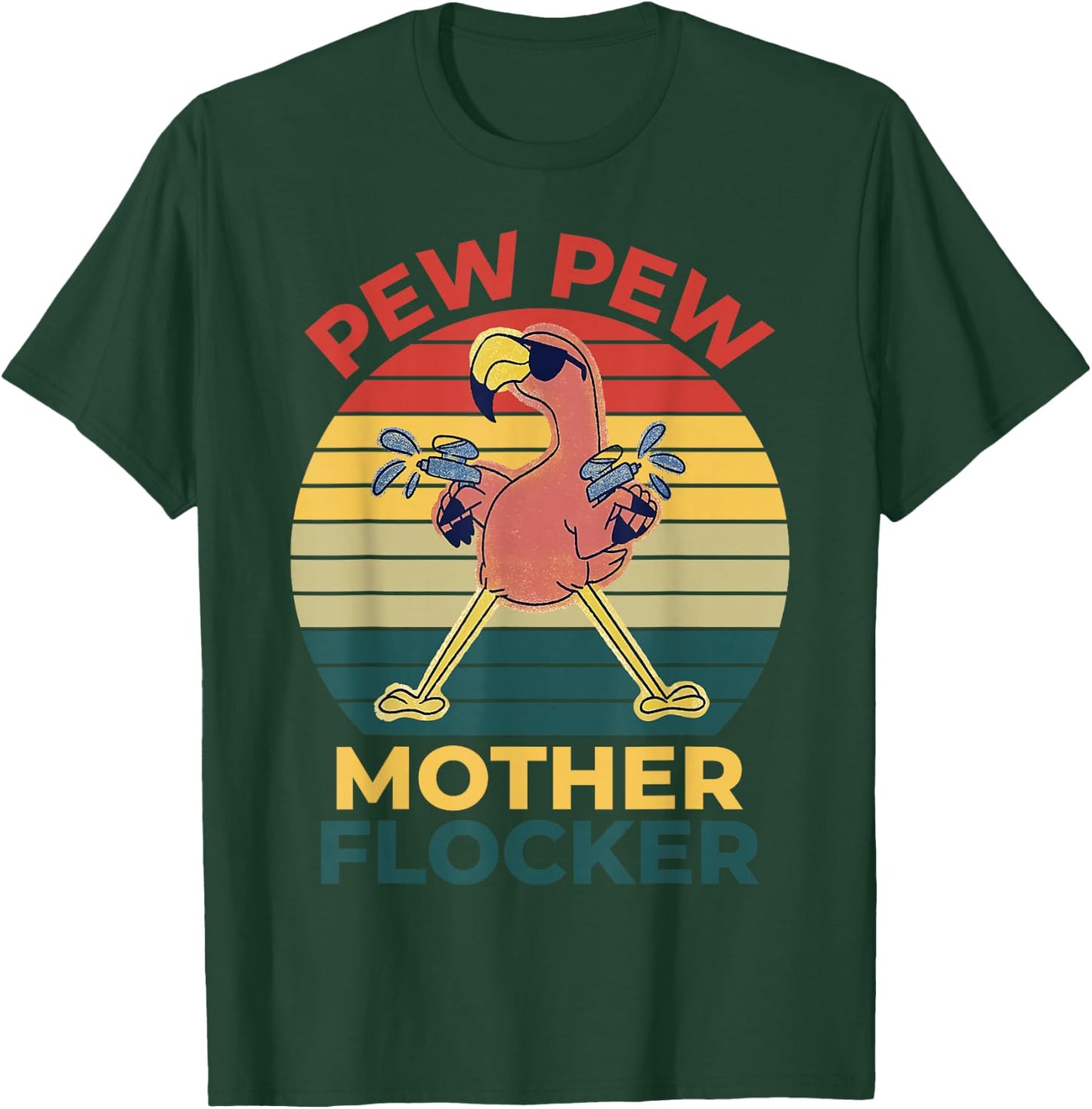 Summer Vibes Pink Flamingo Funny Pew Pew Mother Flocker T-Shirt - T-Shirt | Forest
