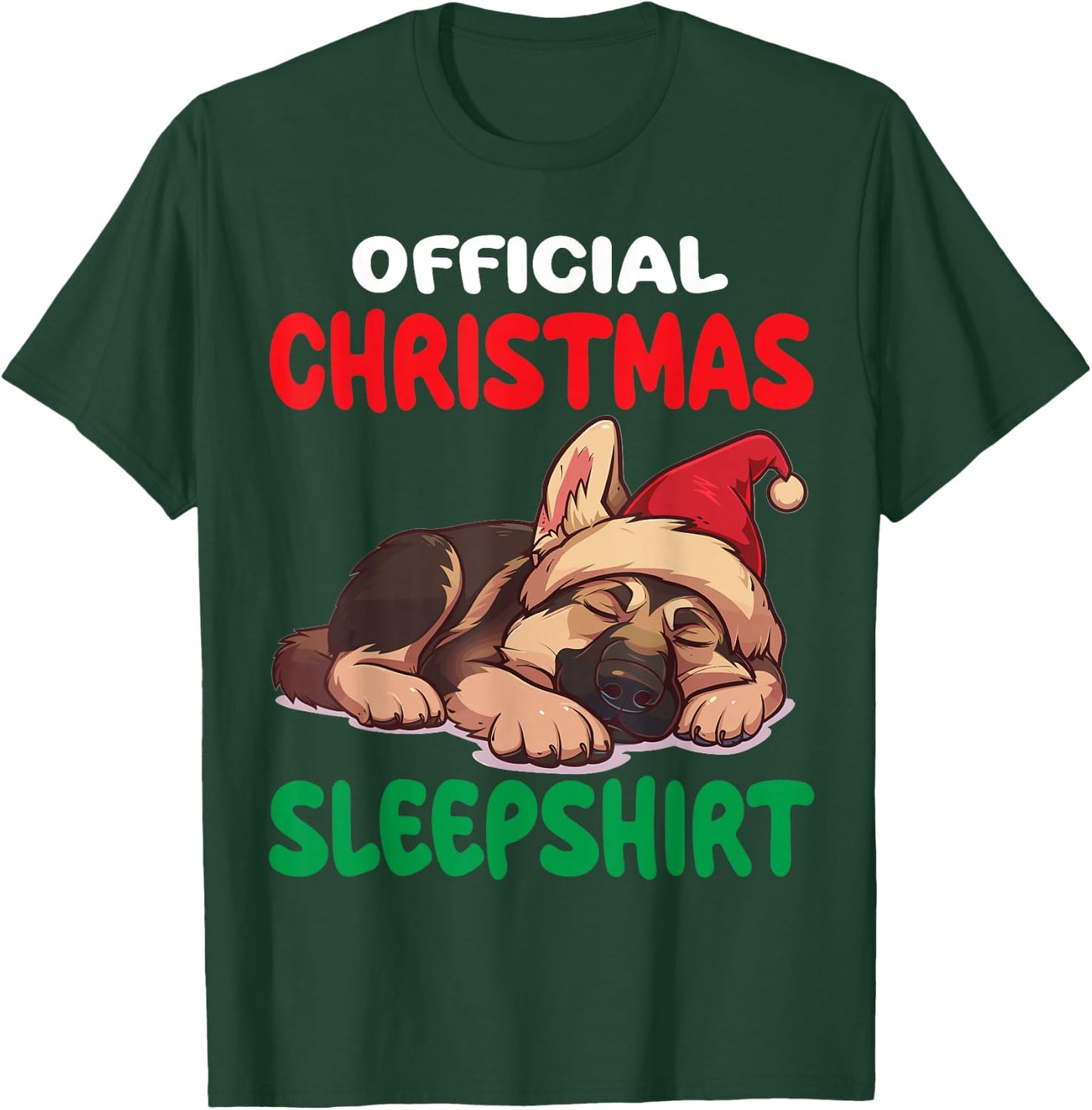 Cute German Shepherd Dog Official Christmas Sleepshirt T-Shirt - T-Shirt | Forest
