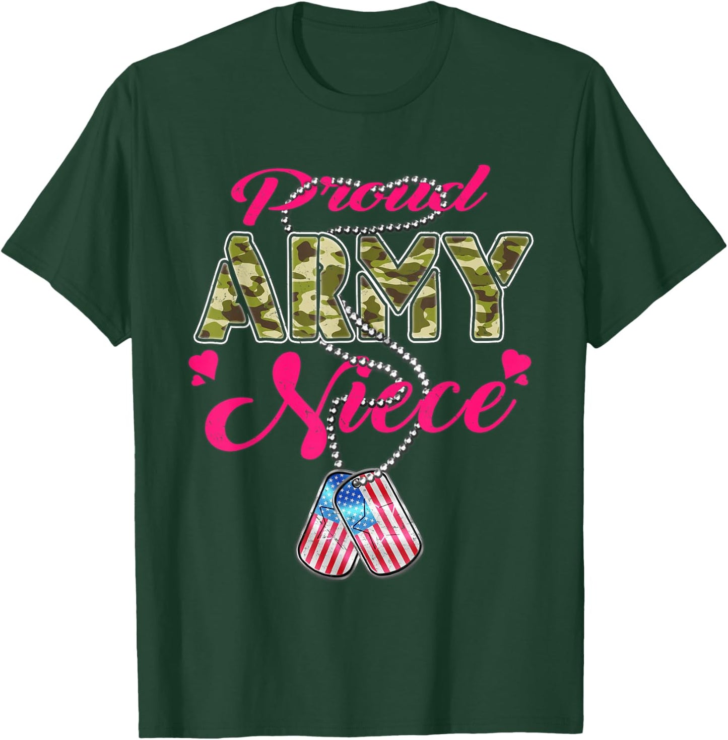 Proud Army Niece US Flag Camo Dog Tags Pride Military Family T-Shirt - T-Shirt | Forest