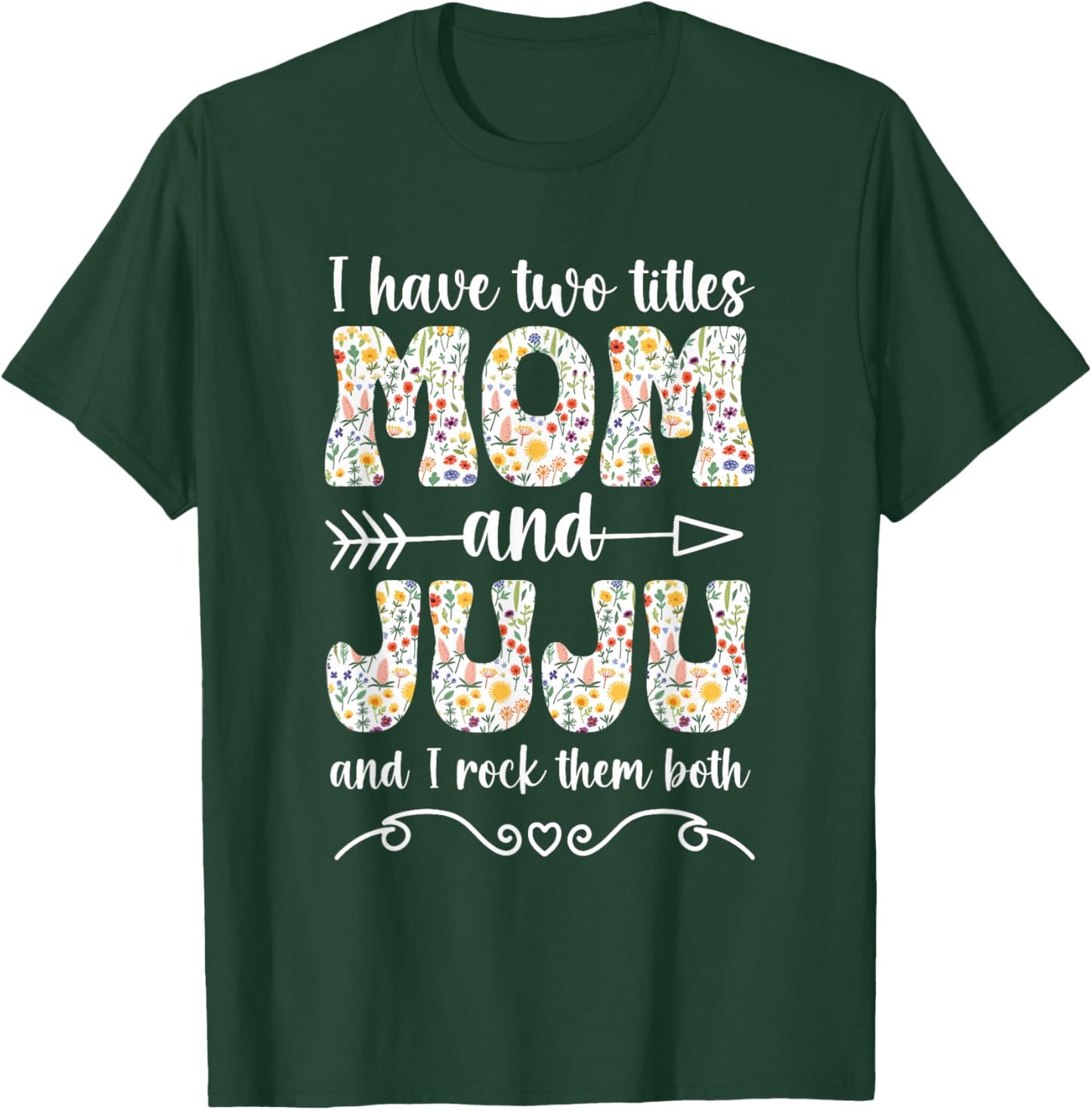Mom And Juju Grandma Juju Grandmother T-Shirt - T-Shirt | Forest