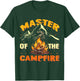 Master Of The Campfire Men Women Camping Funny Outdoor T-Shirt - T-Shirt | Forest