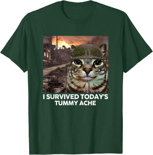 I Survived Today's Tummy Ache Funny Cat Meme Men Women Girls Kids T-Shirt - T-Shirt | Forest