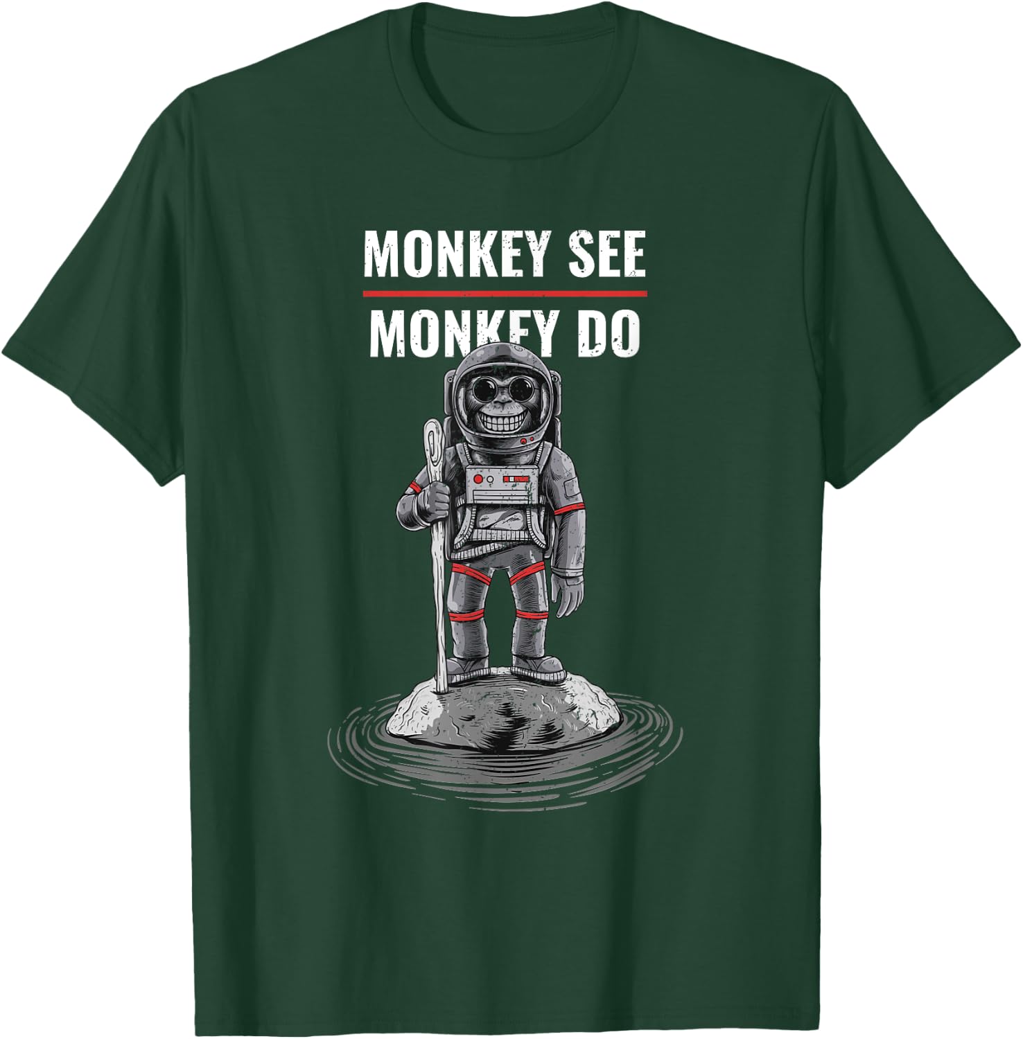 Bad Choices Make Good Stories -Adults Monkey See Monkey Do (Funny) T-Shirt - T-Shirt | Forest