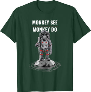 Bad Choices Make Good Stories -Adults Monkey See Monkey Do (Funny) T-Shirt - T-Shirt | Forest