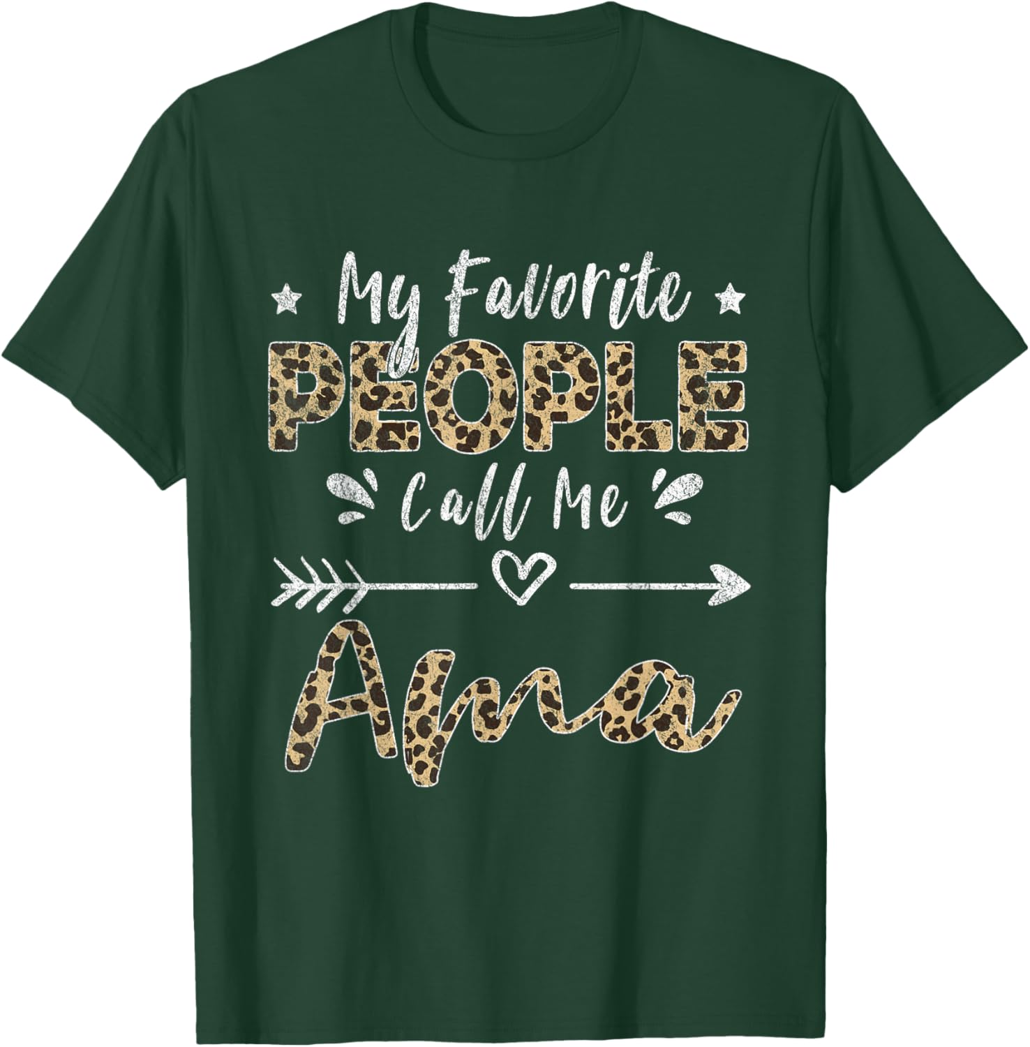 My Favorite People Call Me Ama Leopard T-Shirt - T-Shirt | Forest