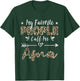 My Favorite People Call Me Ama Leopard T-Shirt - T-Shirt | Forest