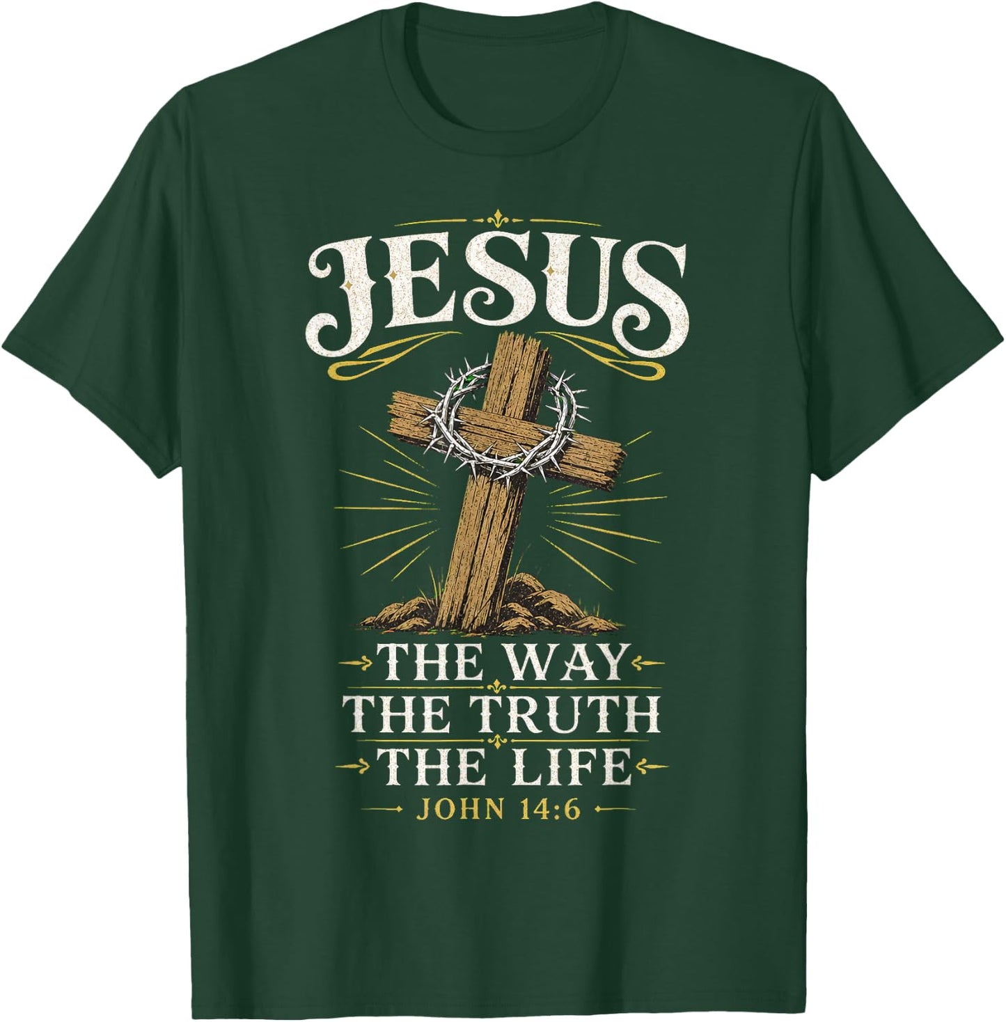 Jesus The Way The Truth The Life Cross Design T-Shirt - T-Shirt | Forest