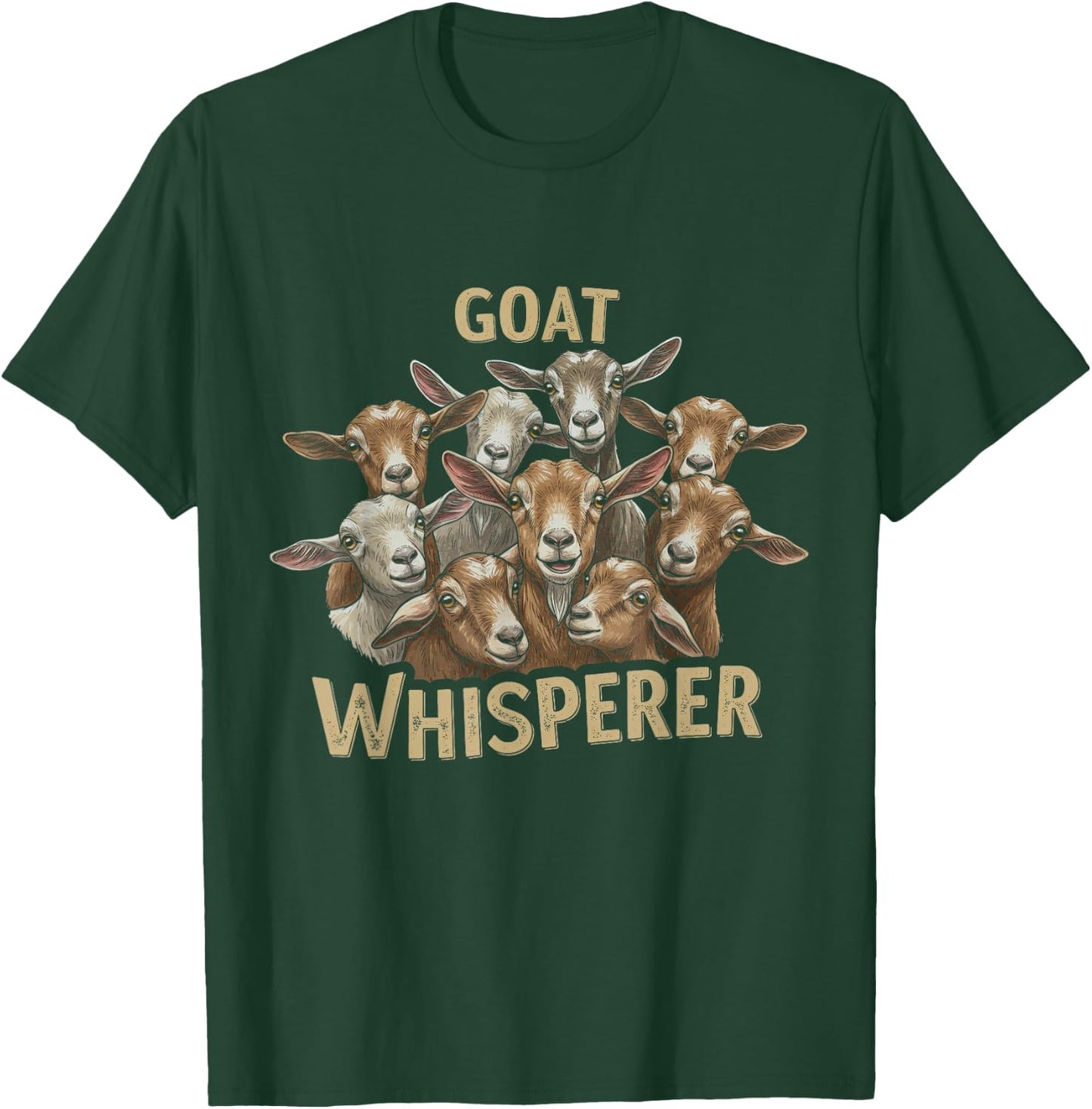 Goat Whisperer Farm Animal Design For Farmer Men Women T-Shirt - T-Shirt | Forest