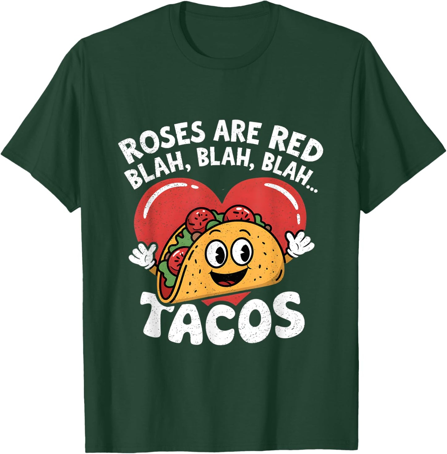 Roses Are Red Blah Tacos Lover Funny Mexican Food Boys Men T-Shirt - T-Shirt | Forest