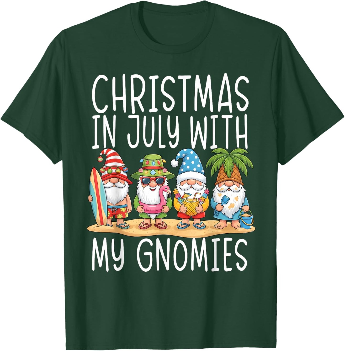 Gnome Christmas in July with My Gnomies Summer Vacation 2026 T-Shirt - T-Shirt | Forest