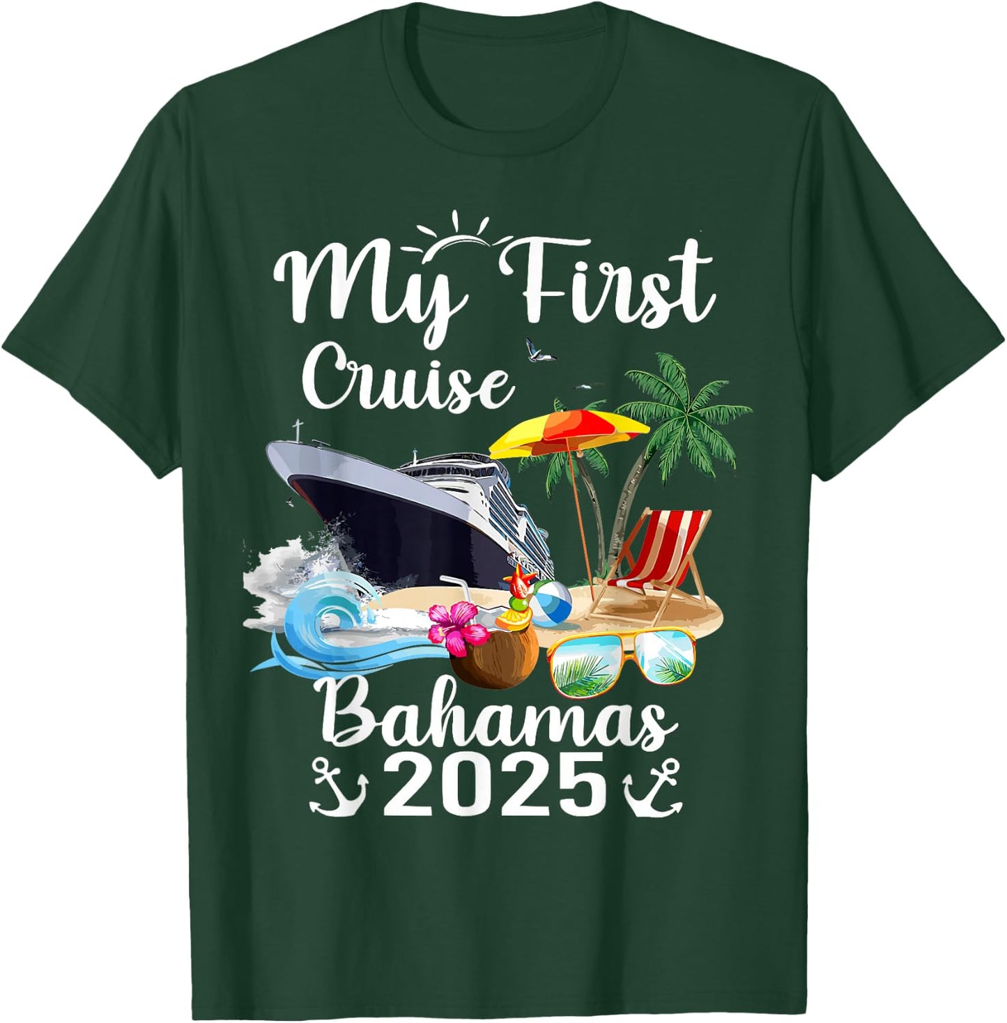 My First Cruise Bahamas 2025 T-Shirt - T-Shirt | Forest