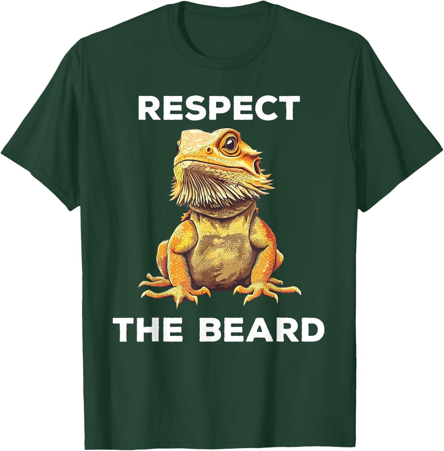 Respect The Beard Bearded Dragon Funny T-Shirt - T-Shirt | Forest