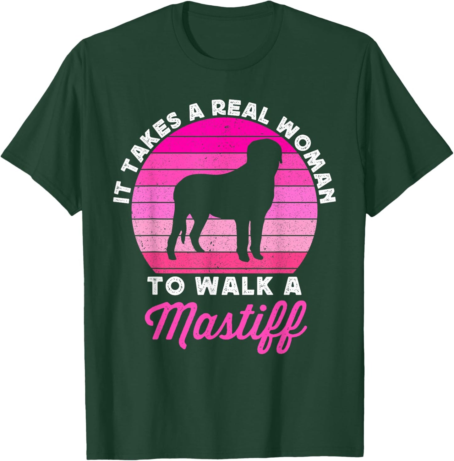 Funny English Mastiff Dog Mastiffs Dog Mom Lady T-Shirt - T-Shirt | Forest