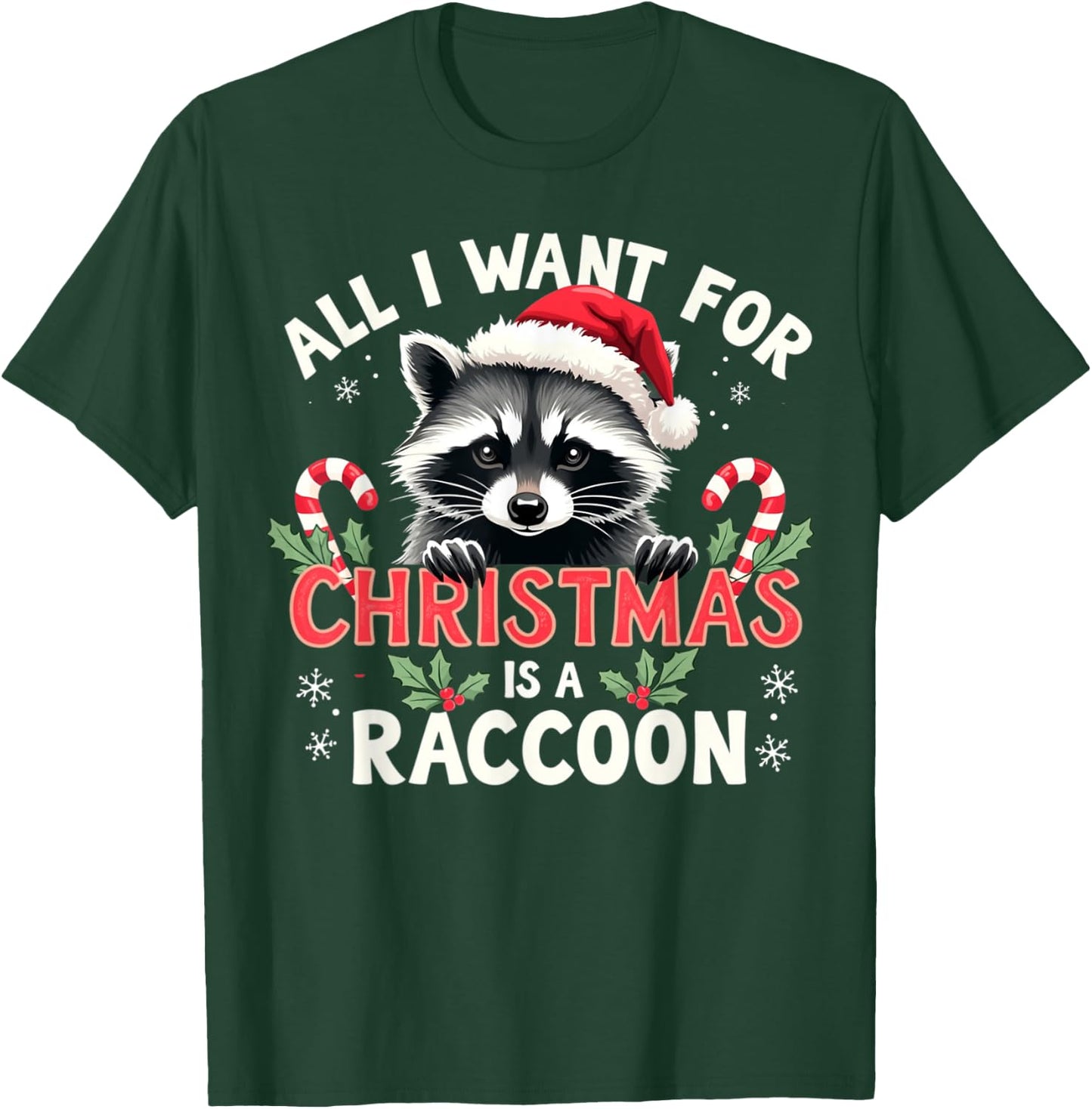 Xmas Lighting Santa I Want For Christmas Is A Raccoon T-Shirt - T-Shirt | Forest
