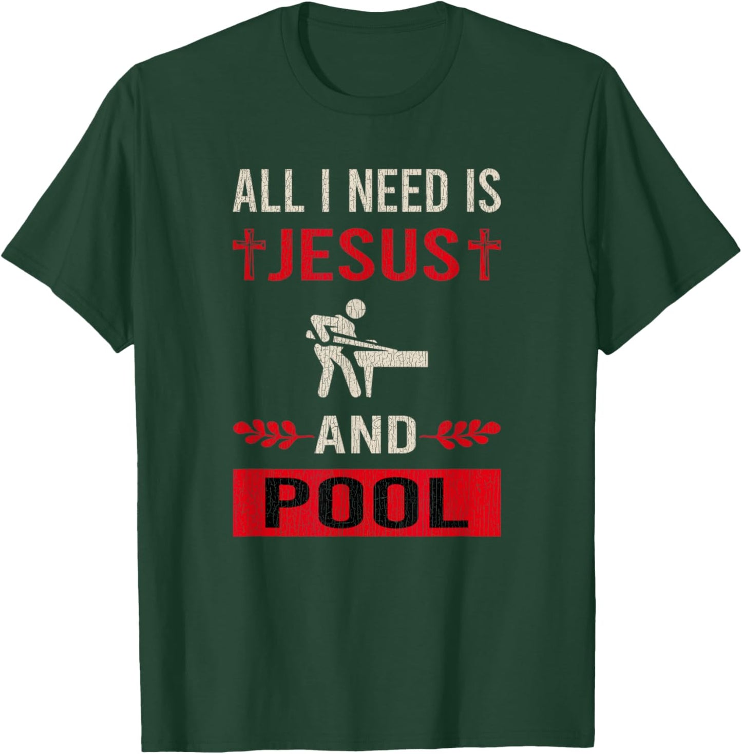 Vintage I Need Jesus And Pool Billiards Funny Game Relax T-Shirt - T-Shirt | Forest