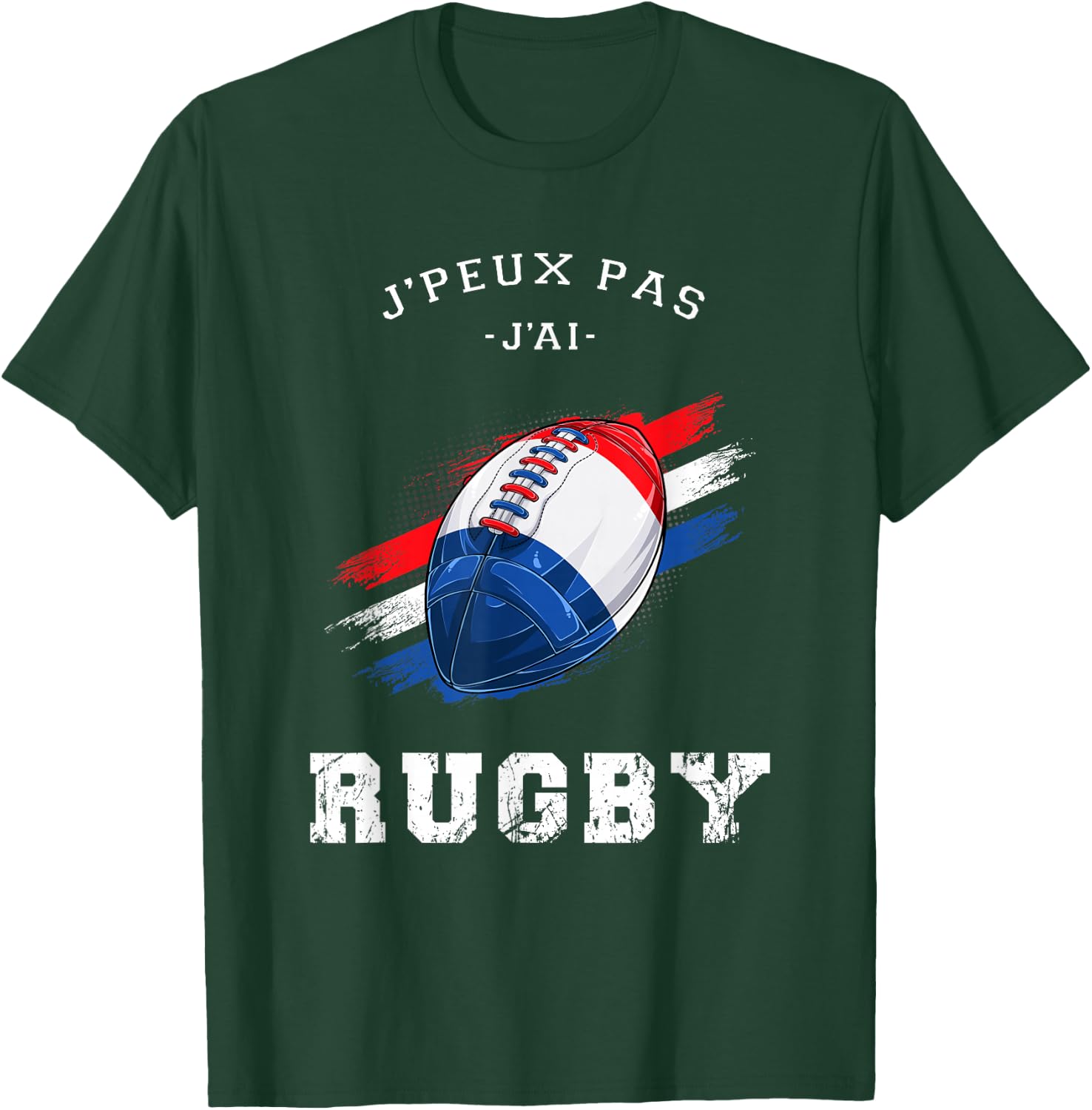 Funny Rugby Player Shirt, Je Peux Pas J'ai Rugby Design T-Shirt - T-Shirt | Forest